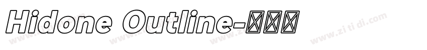 Hidone Outline字体转换